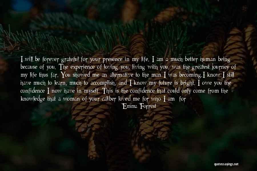 Emma Forrest Quotes 204968