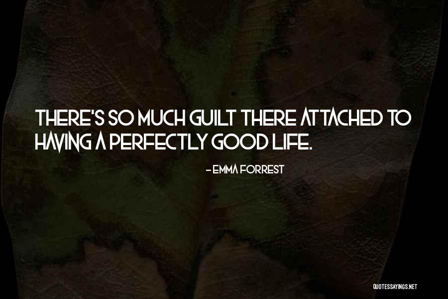 Emma Forrest Quotes 2104066 Emma Forrest Quotes 2104066