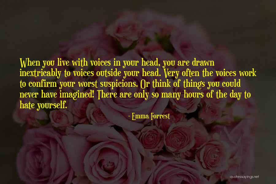 Emma Forrest Quotes 2138111 Emma Forrest Quotes 2138111