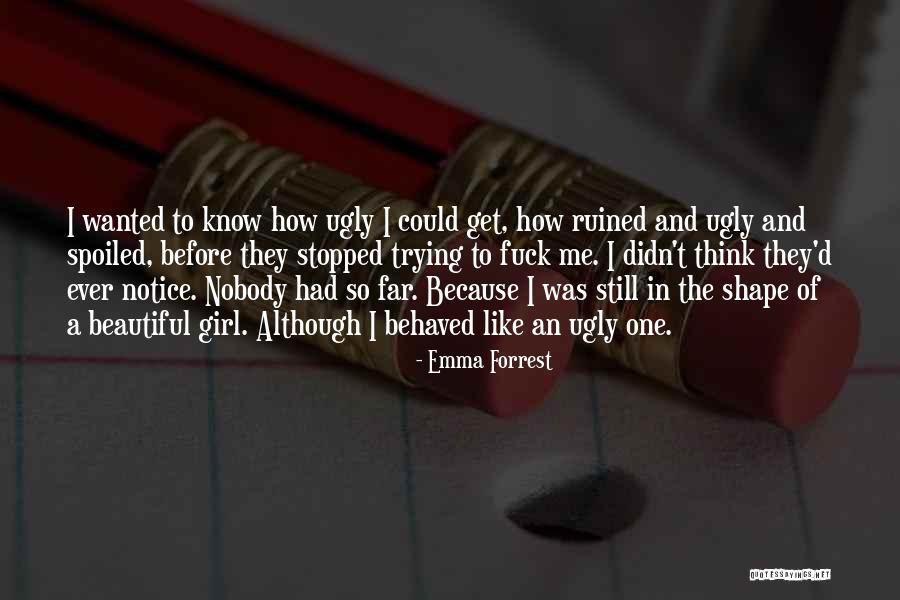 Emma Forrest Quotes 2259998 Emma Forrest Quotes 2259998