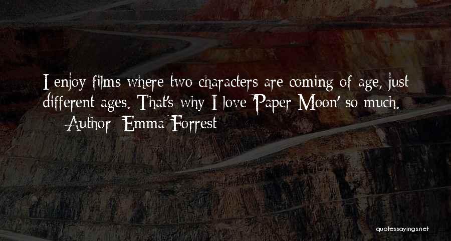 Emma Forrest Quotes 405340