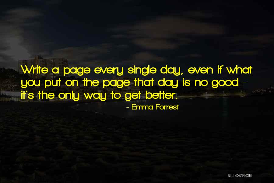 Emma Forrest Quotes 735975