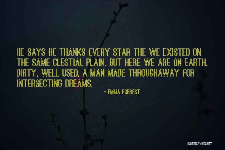 Emma Forrest Quotes 949991