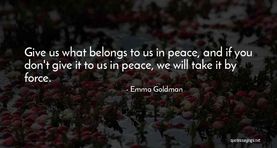 Emma Goldman Anarchism Quotes By Emma Goldman Emma Goldman Anarchism Quotes By Emma Goldman
