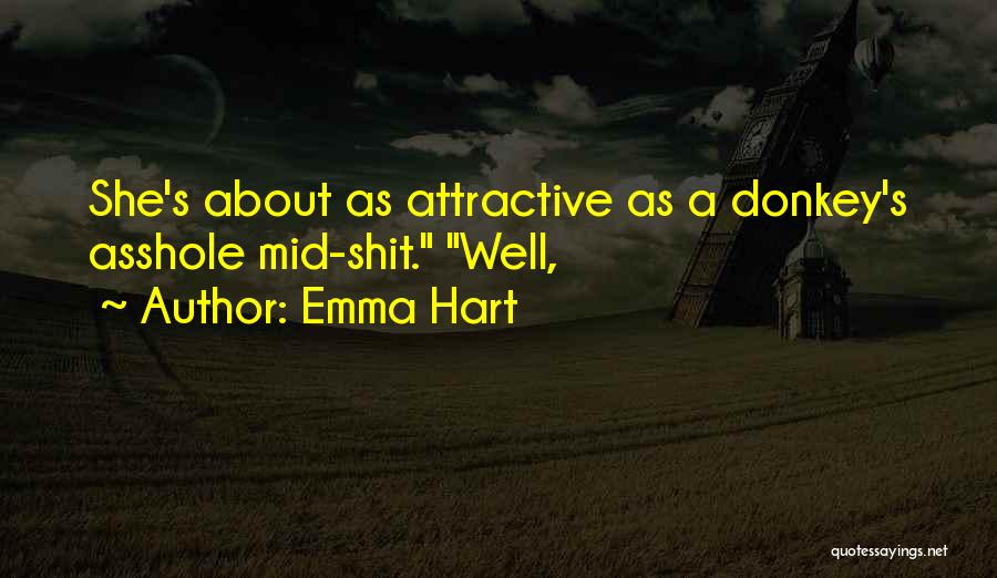 Emma Hart Quotes 1121821