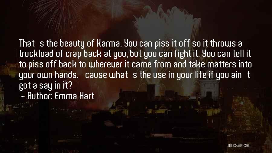 Emma Hart Quotes 2222336