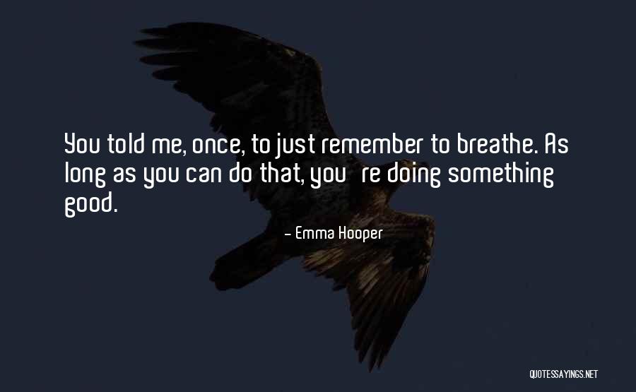 Emma Hooper Quotes 2256910