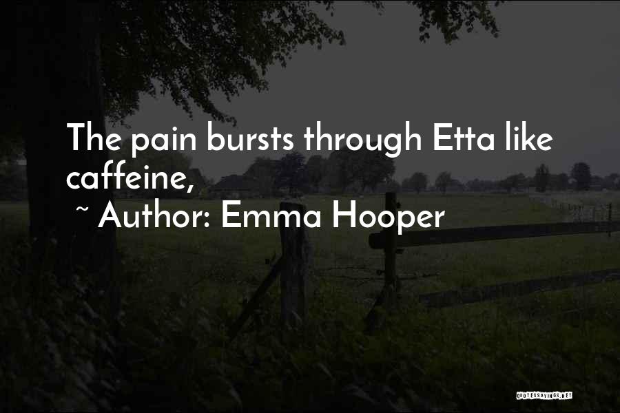 Emma Hooper Quotes 742234