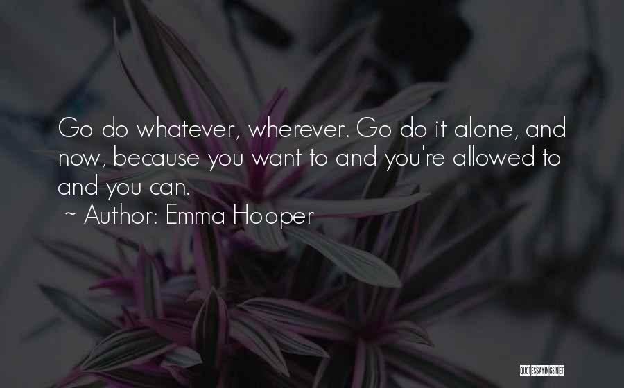 Emma Hooper Quotes 859624