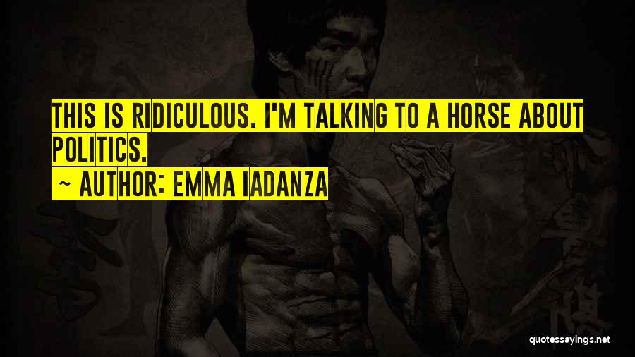 Emma Iadanza Quotes 1965502