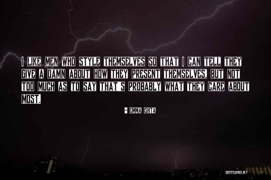 Emma Ishta Quotes 1386088 Emma Ishta Quotes 1386088