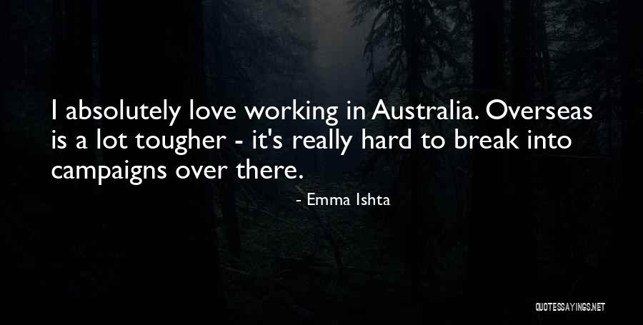 Emma Ishta Quotes 828558