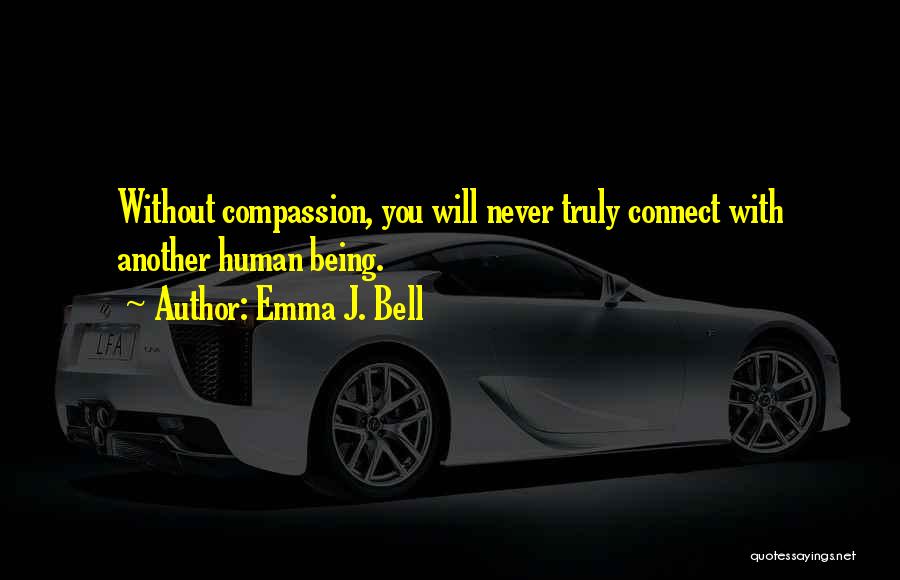 Emma J. Bell Quotes 1433776