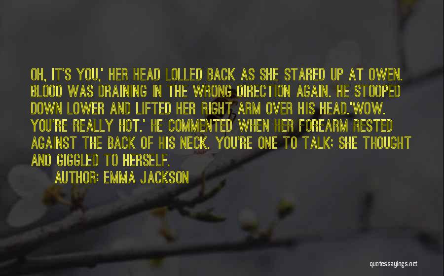 Emma Jackson Quotes 1786001