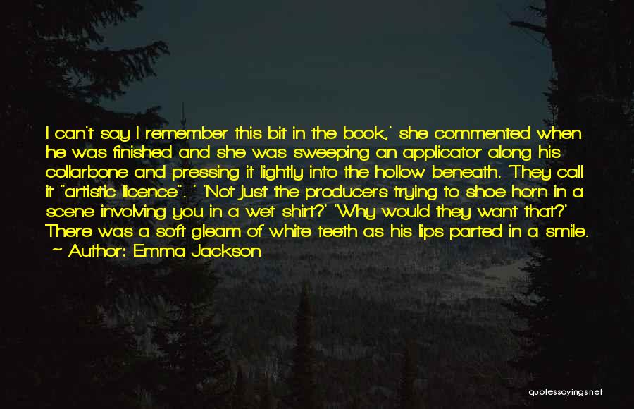 Emma Jackson Quotes 1815381