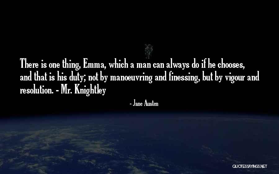 Emma Jane Austen Mr Knightley Quotes By Jane Austen