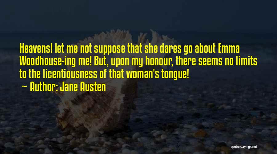 Emma Jane Austen Mr Woodhouse Quotes By Jane Austen