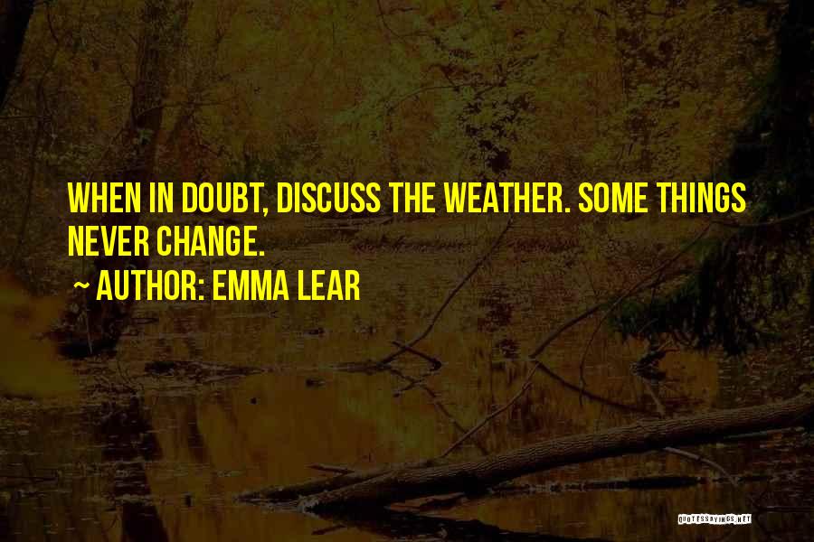 Emma Lear Quotes 1569193