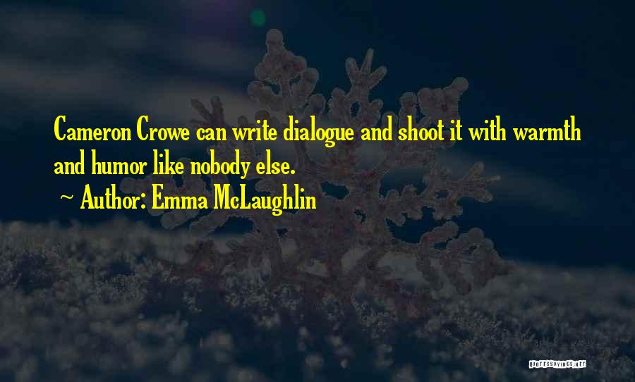 Emma McLaughlin Quotes 1053611