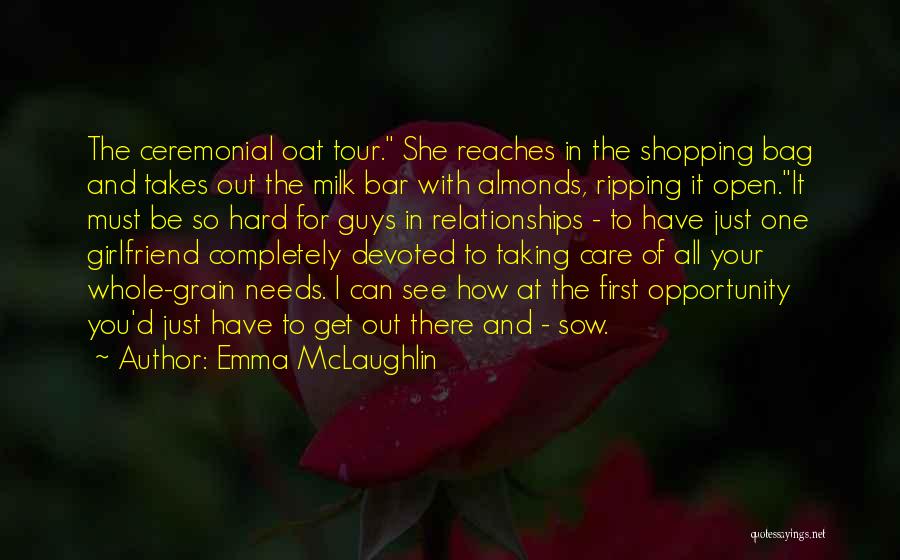 Emma McLaughlin Quotes 340425