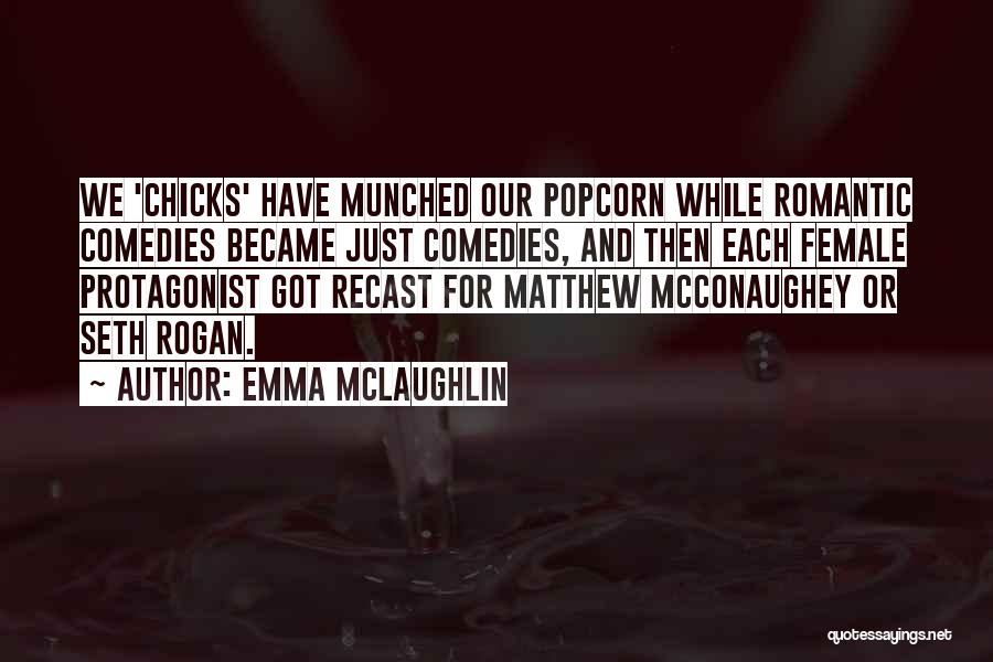 Emma McLaughlin Quotes 850688