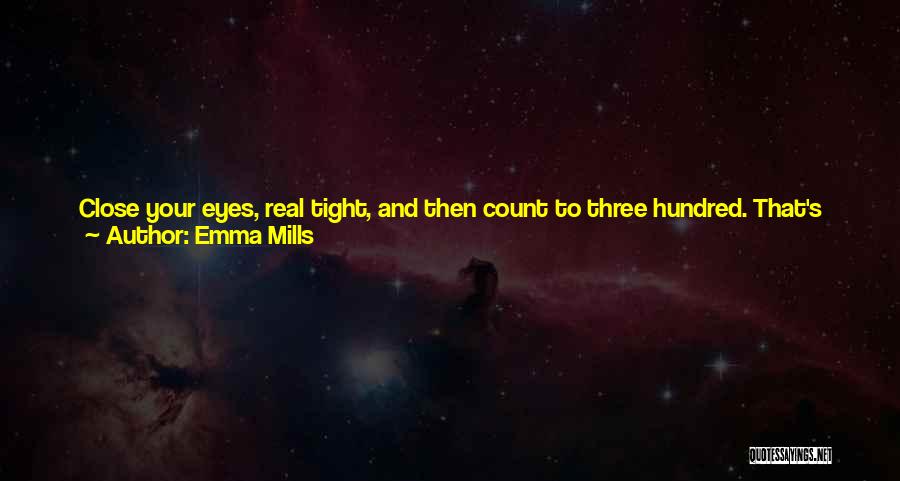 Emma Mills Quotes 1752470