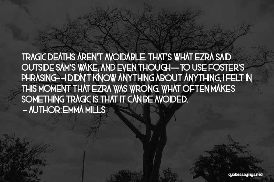 Emma Mills Quotes 206981