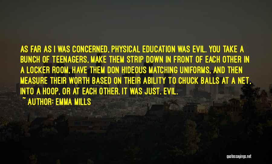 Emma Mills Quotes 2243996