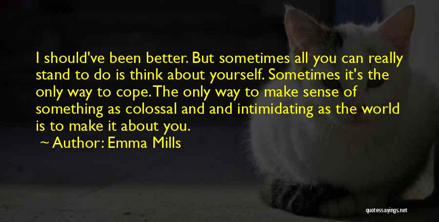 Emma Mills Quotes 541058