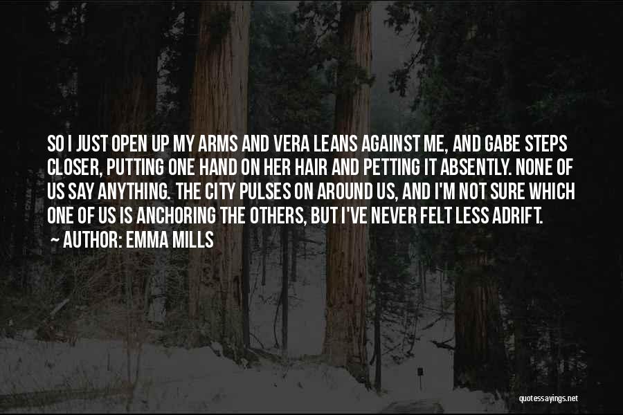 Emma Mills Quotes 730601