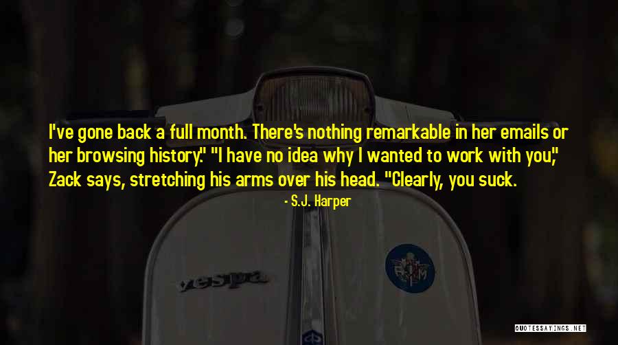 Emma Monroe Quotes By S.J. Harper Emma Monroe Quotes By S.J. Harper
