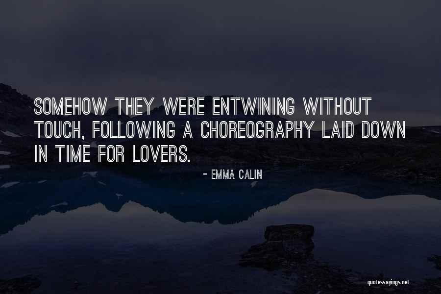 Emma Novel Quotes By Emma Calin Emma Novel Quotes By Emma Calin