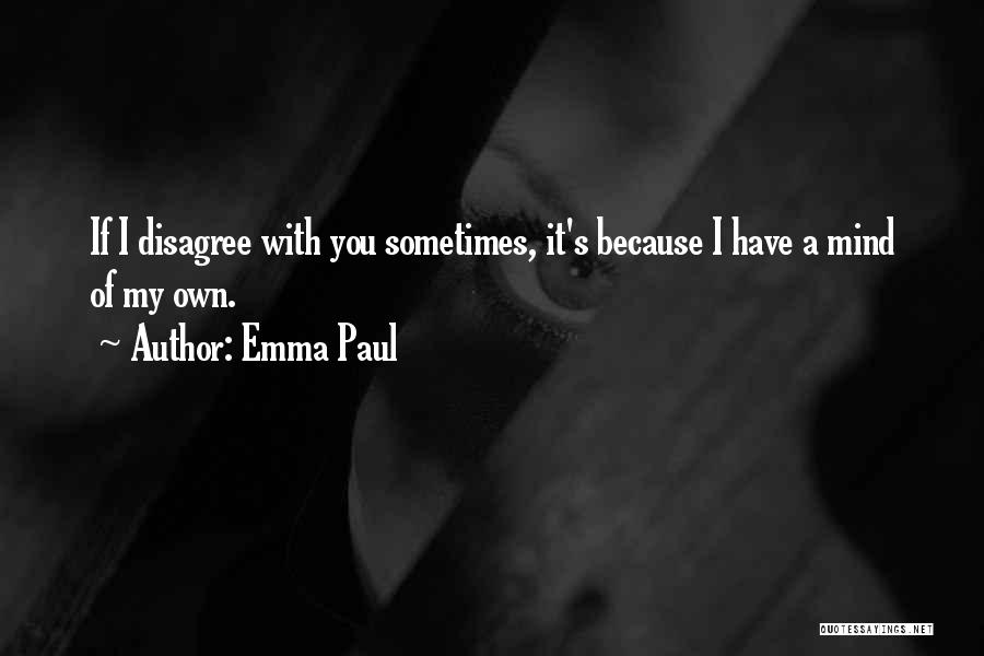 Emma Paul Quotes 1321800