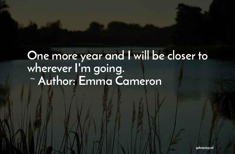 Emma Quotes By Emma Cameron