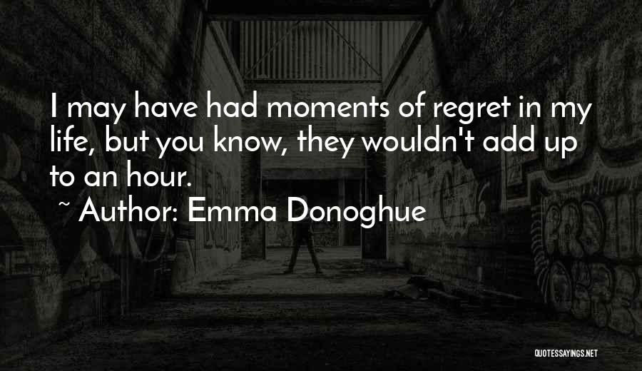 Emma Quotes By Emma Donoghue