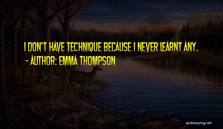 Emma Quotes By Emma Thompson