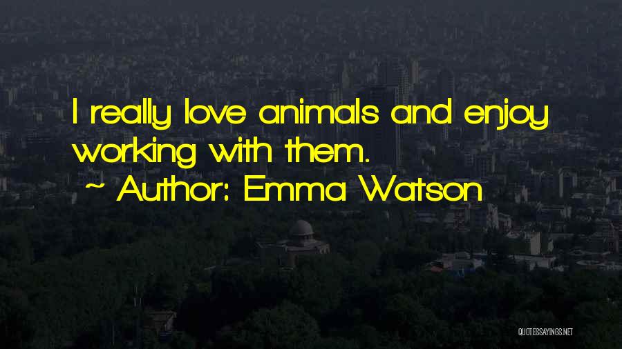 Emma Quotes By Emma Watson