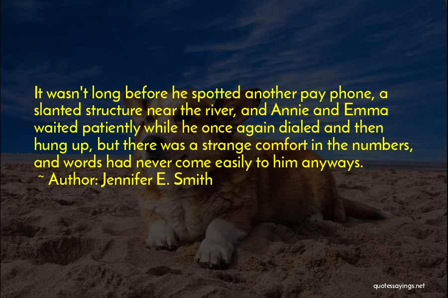 Emma Quotes By Jennifer E. Smith