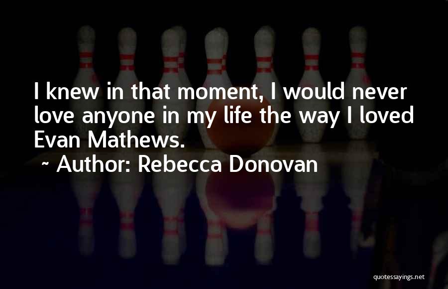 Emma Quotes By Rebecca Donovan