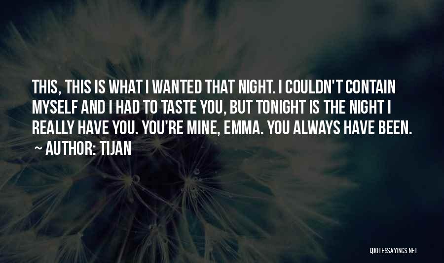 Emma Quotes By Tijan