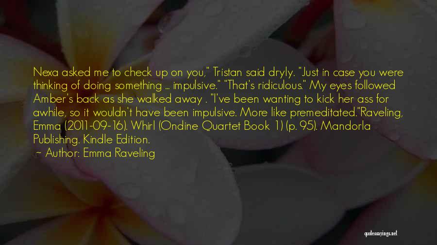 Emma Raveling Quotes 1544009
