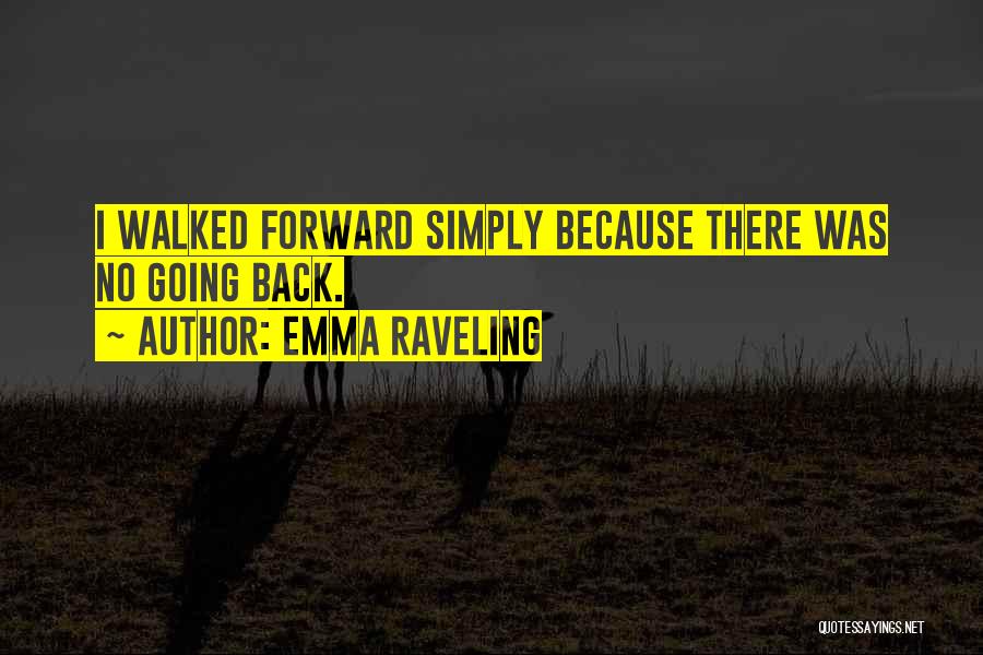 Emma Raveling Quotes 1798881