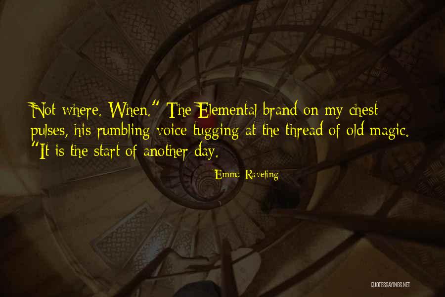 Emma Raveling Quotes 1862233 Emma Raveling Quotes 1862233