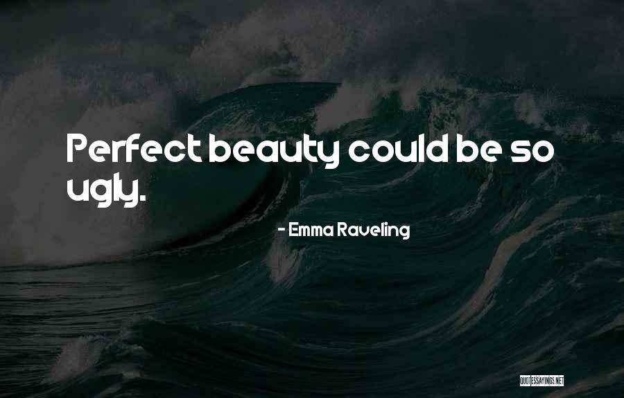 Emma Raveling Quotes 2037638 Emma Raveling Quotes 2037638
