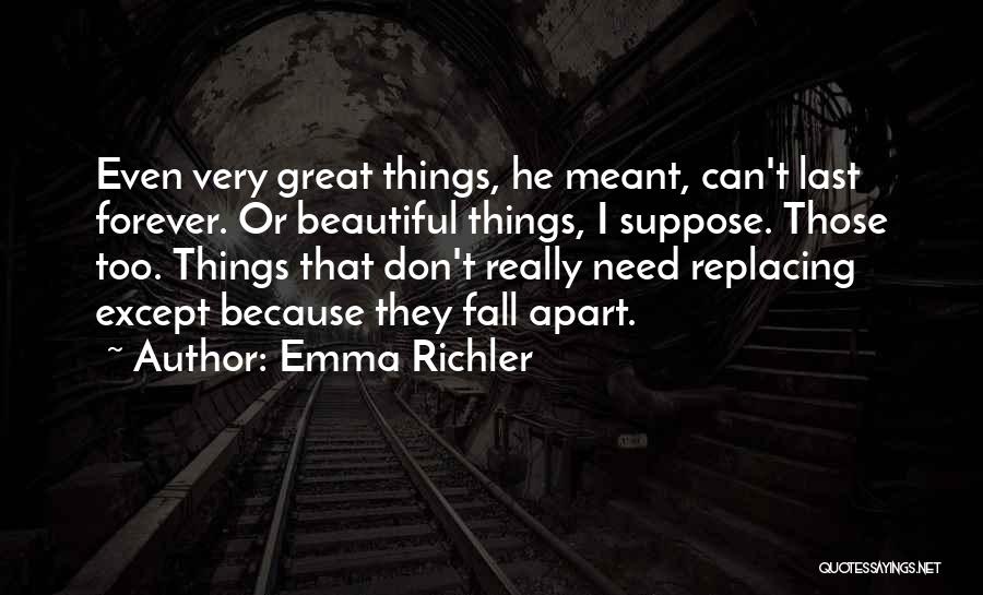 Emma Richler Quotes 2009564