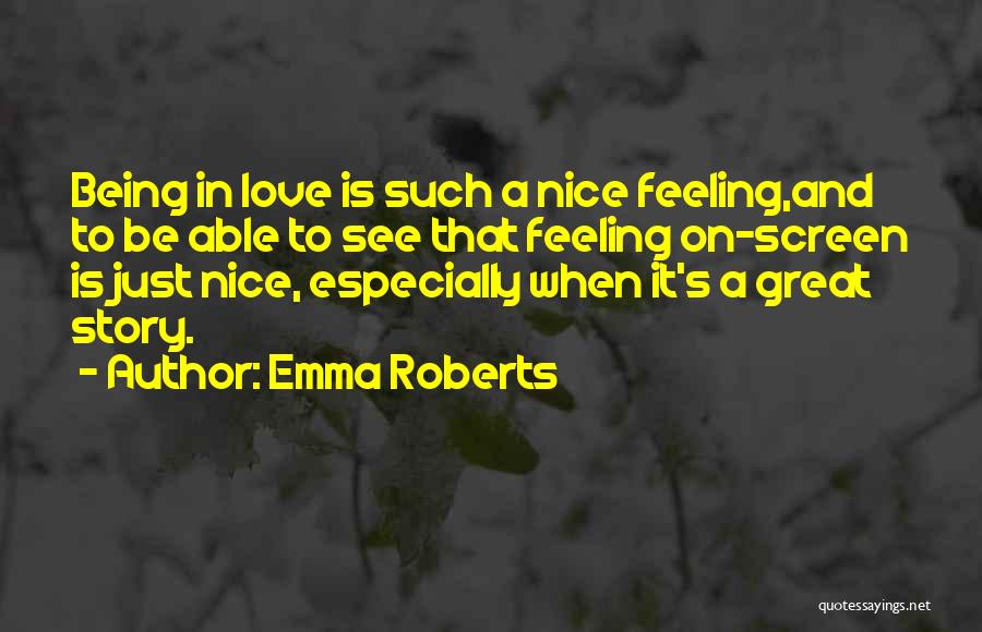 Emma Roberts Quotes 1166117