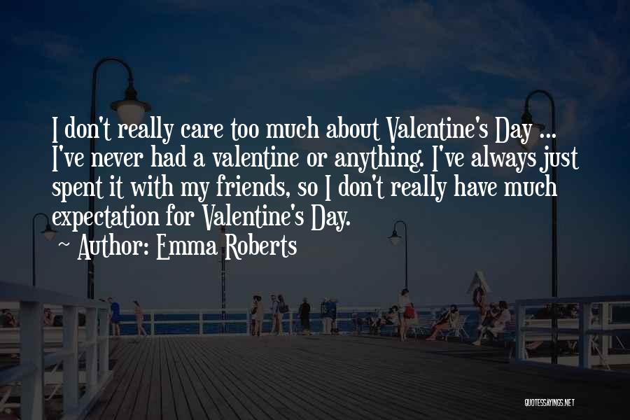 Emma Roberts Quotes 1431760