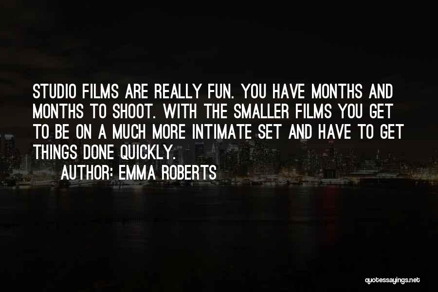 Emma Roberts Quotes 1573502