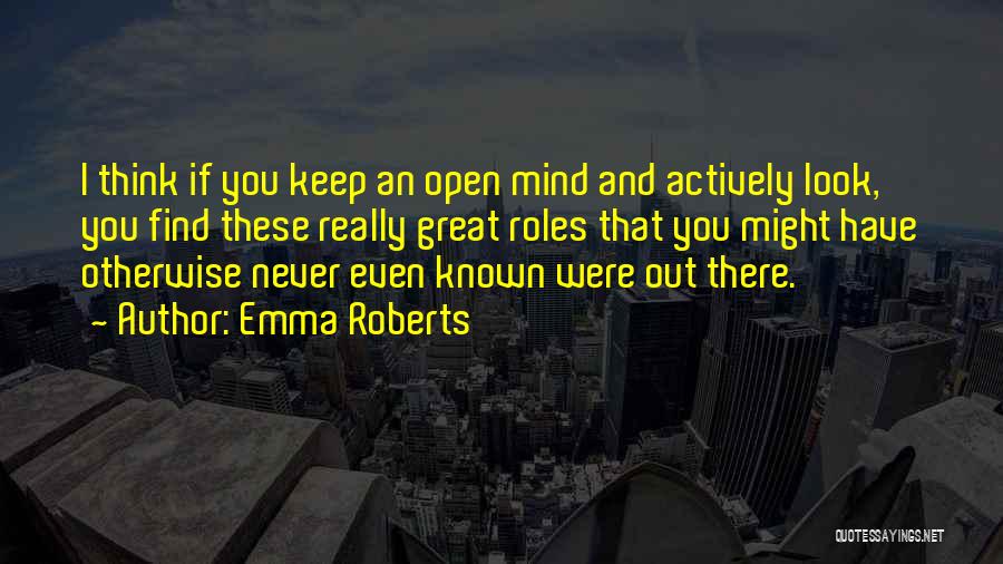 Emma Roberts Quotes 1819193