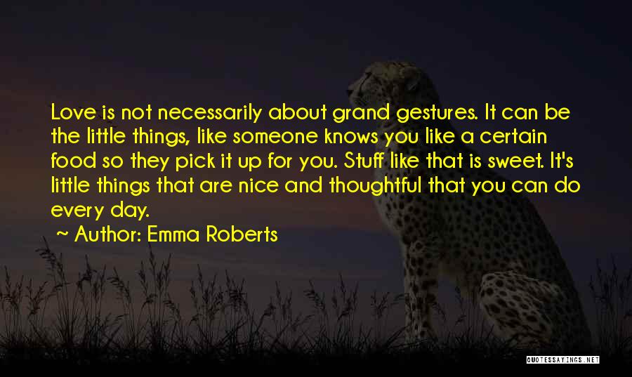 Emma Roberts Quotes 244485